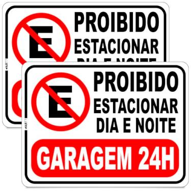 Imagem de Placa de Sinalização Proibido Estacionar Garagem Portão 24 Horas Dupla Face