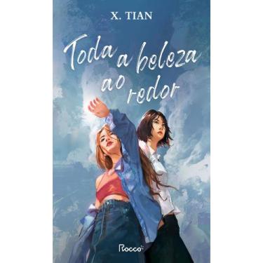 Imagem de Livro - Toda a beleza ao redor - Rocco
