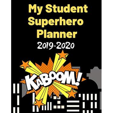 Imagem de Kaboom! My Student Superhero Planner 2019-2020: An academic planner, calendar, diary and organizer for students