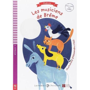 Imagem de Les Musiciens De Brême - Eli Lectures Poussins - Niveau 2 - Livre Avec