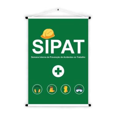 Imagem de Banner de Lona Educativo SIPAT Semana Interna de Prevenção de Acidente