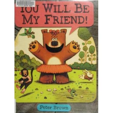 Imagem de You Will Be My Friend! - Little Brown Books
