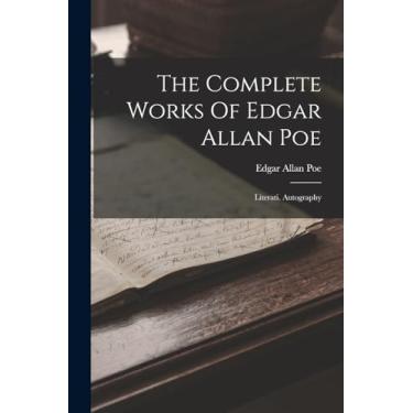 Imagem de The Complete Works Of Edgar Allan Poe: Literati. Autography