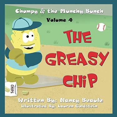Imagem de The Greasy Chip (Chompy & the Munchy Bunch Book 4) (English Edition)