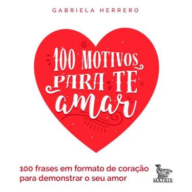 Imagem de Livro - 100 motivos para te amar