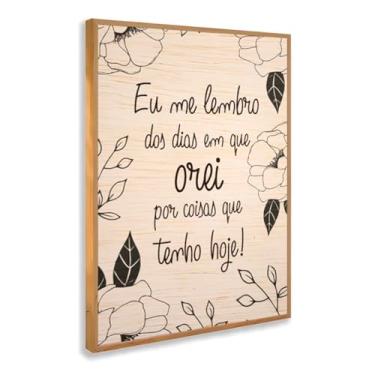 Imagem de Quadro Decorativo Orei Por Hoje Floral Com Moldura Fé Gratidão Esperança Frase Religiosa Estampa Rústica Bege Devocional Família Coração