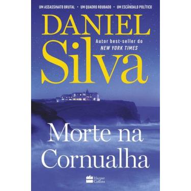 Imagem de Livro - Morte na Cornualha  O restaurador e espião Gabriel Allon busca
