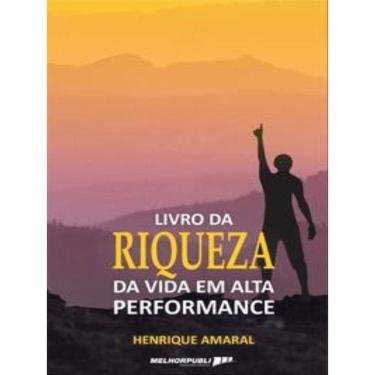 Imagem de O Livro Da Riqueza Da Vida Em Alta Performance