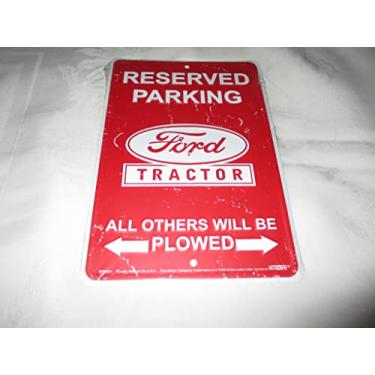 Imagem de Placa de estacionamento reservada para Ford Tractor Todos os outros serão arados