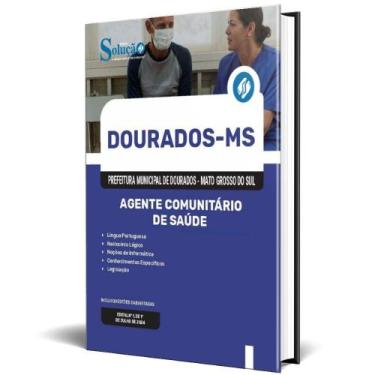 Imagem de Apostila Prefeitura Dourados Ms 2024 Agente Comunitário - Editora Solu