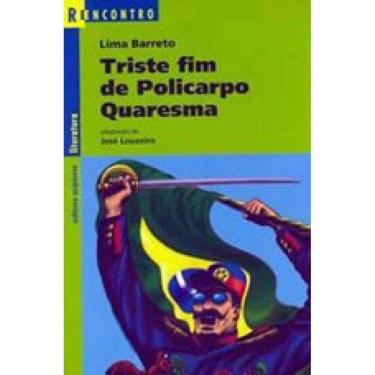 Imagem de Triste Fim De Policarpo Quaresma