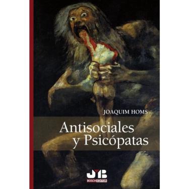 Imagem de Antisociales y Psicópatas. - Espanhol