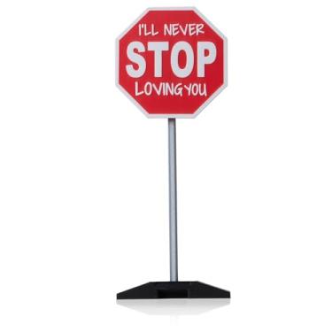 Imagem de Placa I'll Never STOP Loving You - Decoração de aniversário dos namorados, mini decoração de mesa engraçada I Love You, placa, decoração de dia dos namorados, para mulheres, homens, namorado, namorada