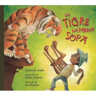 Imagem de Tigre na Minha Sopa, Um - Roça Nova