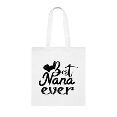 Imagem de Nana Tote bag, Best Nana Ever Tote bag, Gift Nana, Nana idea, Gift For Best Nana, Nana Shoulder Bag, Nana reutilizável Bags, Presente para Nana de Grandkids s, Branco