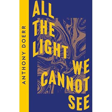 Imagem de All the Light We Cannot See: Anthony Doerr