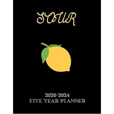 Imagem de Sour 2020-2024 Five Year Planner: Yellow Lemon, Monthly Planner, 5 Year 60 Months Calendar, January 2020 to December 2024, Notebook, Business ... Agenda Schedule Organizer Logbook and Journal