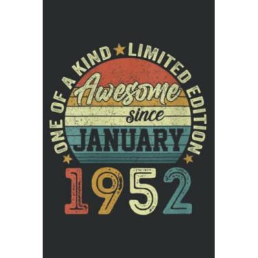 Imagem de Awesome Since January 1952 70 Years Old 70Th Birthday Gifts Quote Nice: Wide Ruled Paper Notebook Journal with 6" x 9", 120 Pages | Pretty Wide Blank ... for Home School College for Writing Notes.