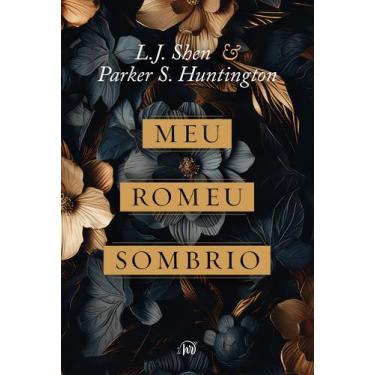 Imagem de Livro - Meu Romeu sombrio  Uma releitura dark romance de "A Bela e a F