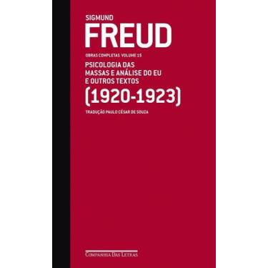 Imagem de Freud (1920-1923) Psicologia Das Massas e Análise Do Eu e Outros Texto