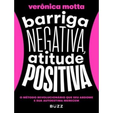 Imagem de Livro - Barriga negativa, atitude positiva - Buzz