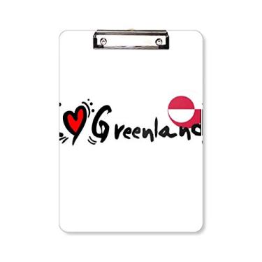 Imagem de I Love Greenland Word Flag Love Heart Illustration Prancheta pasta de escrita placa de apoio A4