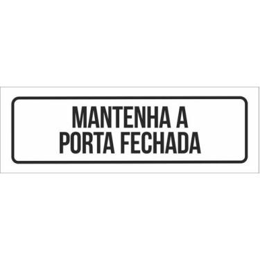Imagem de Placa Sinalização - Setor Mantenha Porta Fechada (30X10) - Sinalizo