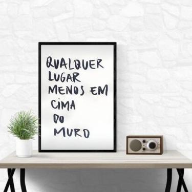 Imagem de Quadro Em Cima Do Muro Não 45X34Cm - Com Vidro