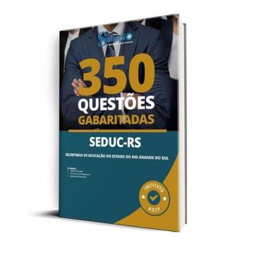 Imagem de Caderno de Questões SEDUC-RS - 350 Questões Gabaritadas - Editora Solu