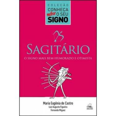Imagem de Sagitário - o signo mais bem-humorado e otimista - Batel - EDITORA BAT