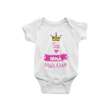 Imagem de Body de Bebe Mesversario Infantil Irmã Mais Nova Branca - Del France, 