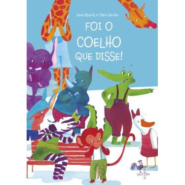 Imagem de Livro - Foi o coelho que disse