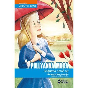 Imagem de Pollyanna Moça / Pollyanna Grows Up