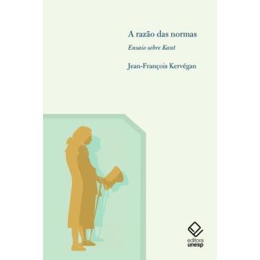 Imagem de A Razão Das Normas - Ensaio Sobre Kant - UNESP EDITORA, Sortido