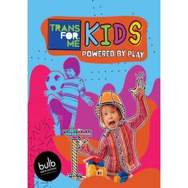 Imagem de Transfor.Me Kids 1 - Powered By Play