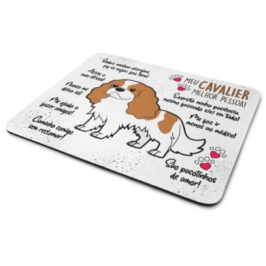 Imagem de Mouse Pad Dog - Meu Cavalier, melhor pessoa! - JPS INFO
