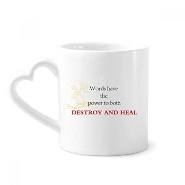 Imagem de Palavras têm poder de curar a frase Caneca de café cerâmica copo de coração de vidro