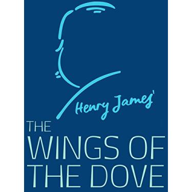 Imagem de The Wings of the Dove (Henry James Collection) (English Edition)