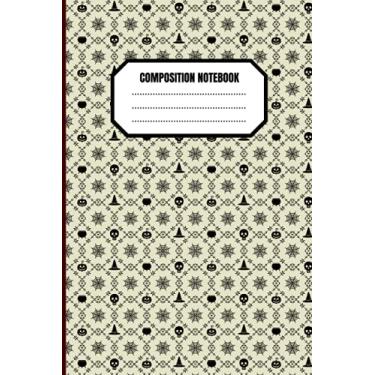 Imagem de Composition Notebook: Halloween Wide Ruled Journal 6x9 100 Pages | Gifts For Dad, Friend, Husband, Uncle, Mom, Grandfather, Kids | Amazing Orientation ... Pumpkin, Skull, witch hat, spider net