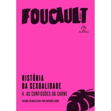 Imagem de Historia Da Sexualidade: As Confissoes Da Carne (Vol. 4)