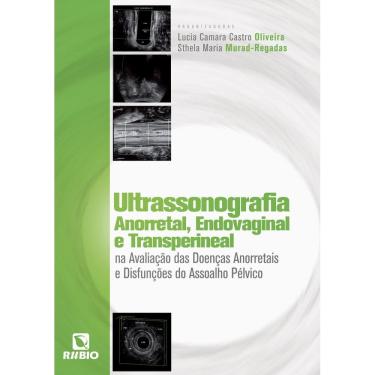 Imagem de Ultrassonografia Anorretal, Endovaginal E Transperineal Na Avaliacao Das Do
