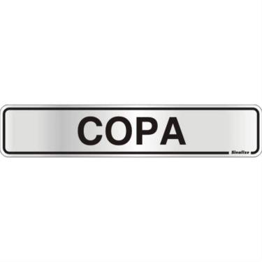 Imagem de Placa de Alumínio Auto-Adesiva 5x25cm Copa - 100 AH - SINALIZE