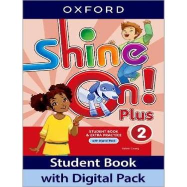 Imagem de Livro - Shine On! Plus 2 Sb With Digital Pk - OXFORD UNIVERSITY, 0, 22