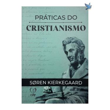 Imagem de Livro Práticas do Cristianismo Soren Kierkegaard