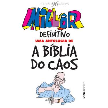 Imagem de Livro - Millôr definitivo: uma antologia de A bíblia do caos
