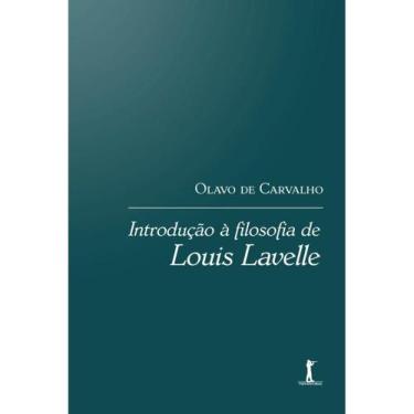 Imagem de Introdução À Filosofia De Louis Lavelle (Olavo De Carvalho)