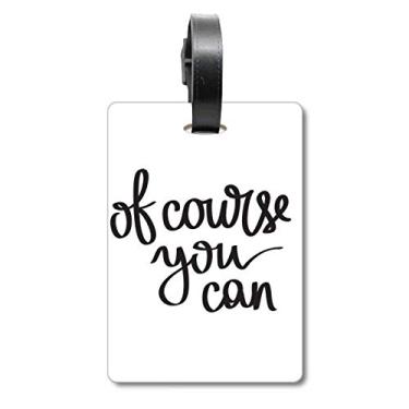 Imagem de Claro que você pode citar, bolsa de bagagem, etiqueta para cartão de bagagem, etiqueta para pendurar