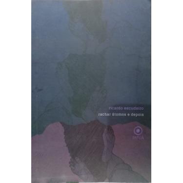 Imagem de Rachar Átomos e Depois