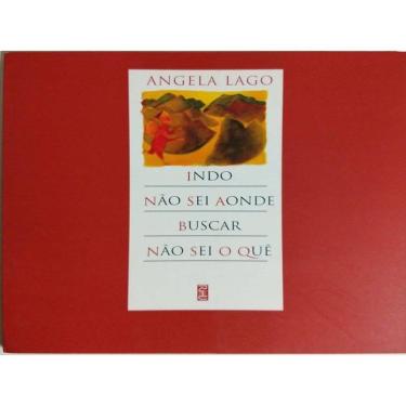 Imagem de Indo Nao Sei Aonde Buscar Nao Sei O Que