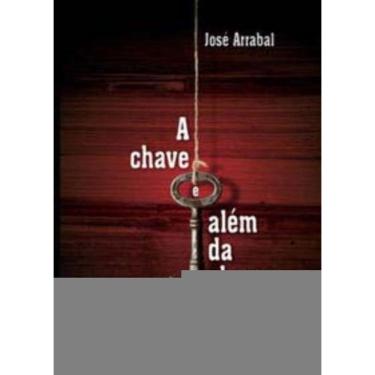 Imagem de a Chave e Além Da Chave